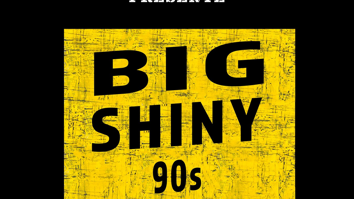 ALTER-NATION PRÉSENTE BIG SHINY 90s