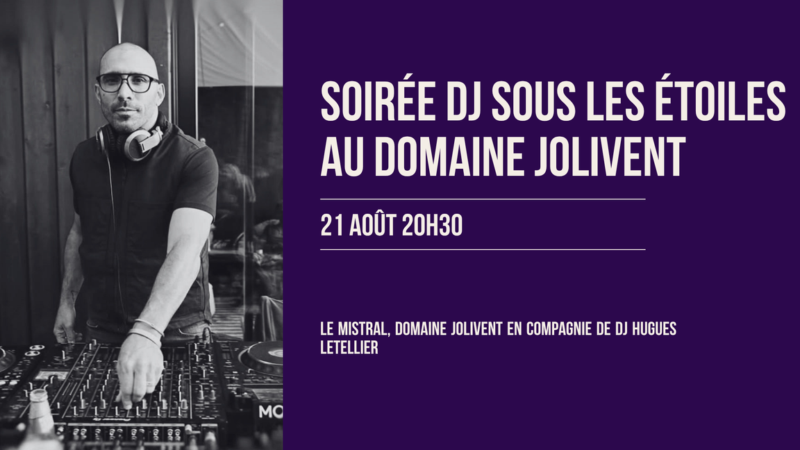 Soirée DJ sous les étoiles au Domaine Jolivent