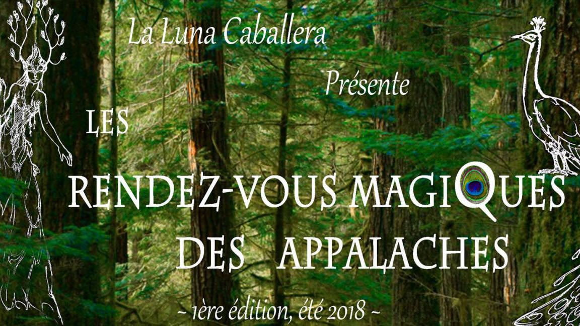 Les Rendez-vous Magiques des Appalaches!