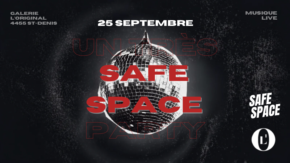 UN TRÈS SAFE SPACE PARTY