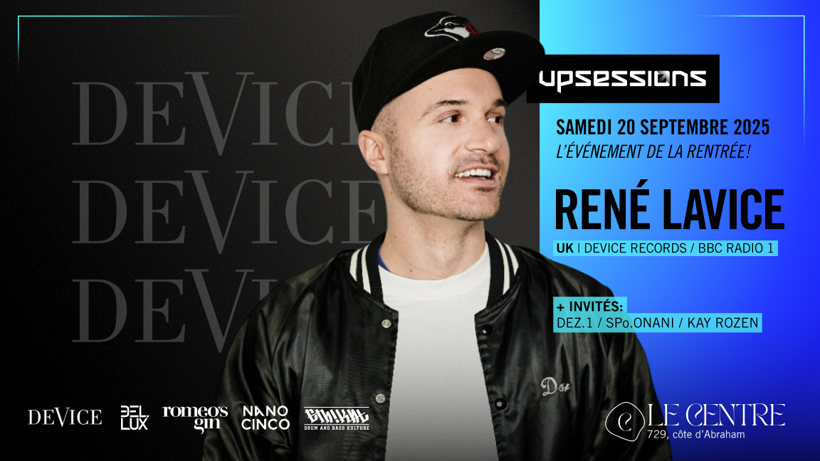 Upsessions | René LaVice (UK | DeVice Records / BBC Radio 1)