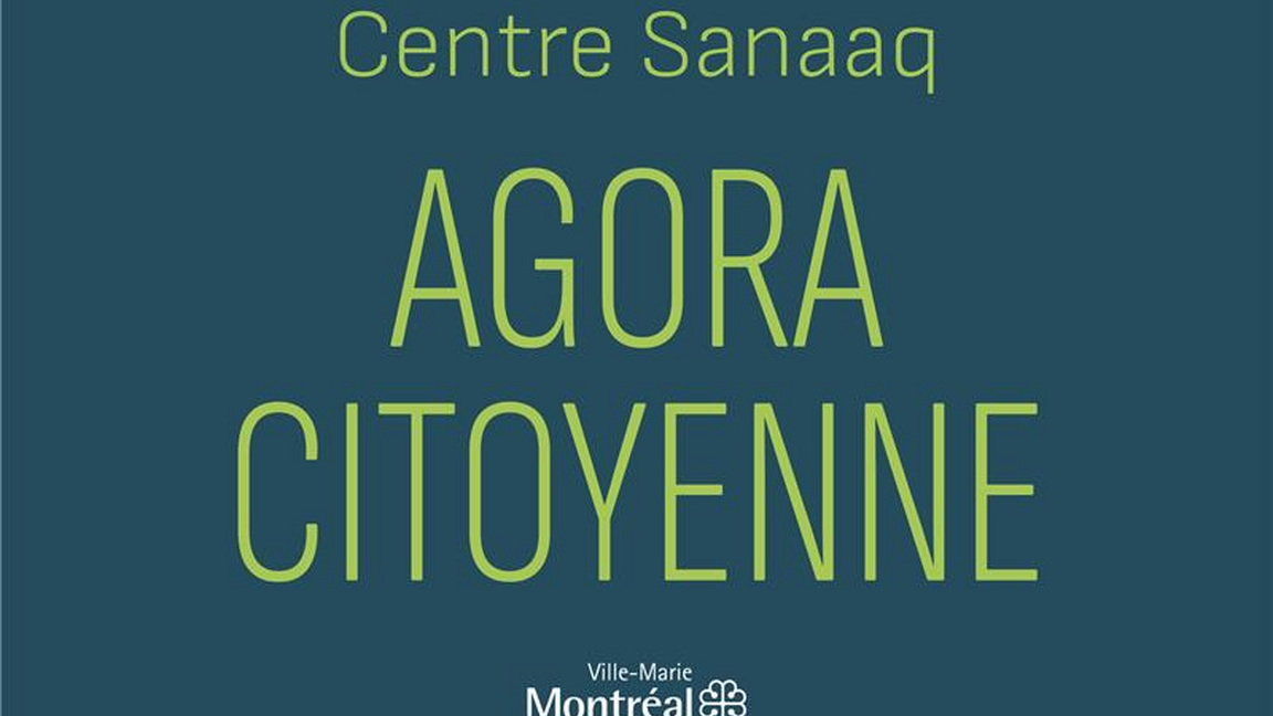 Agora citoyenne du centre sanaaq
