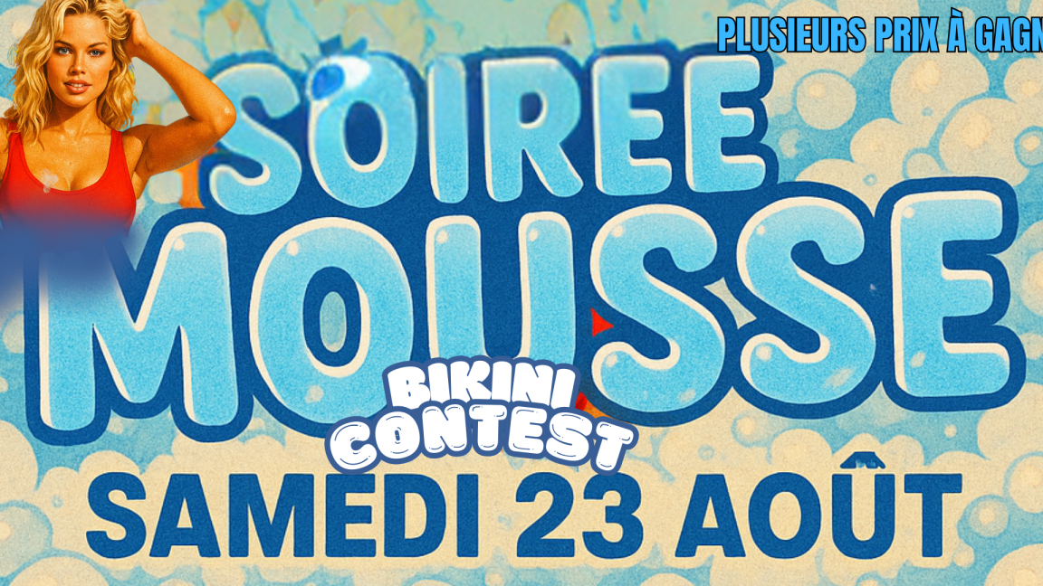 CE SOIR !!! LA SOIRÉE MOUSSE LA PLUS ATTENDUE DE L’ÉTÉ DÉBARQUE À QUÉBEC !