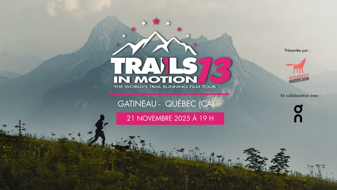 Trails in Motion - Gatineau
