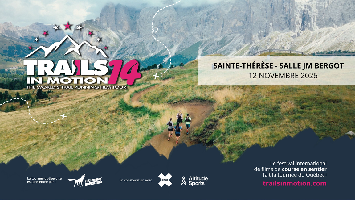 Trails in Motion - Sainte-Thérèse