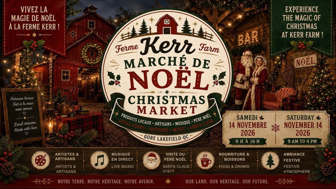 Marché de Noël de la Ferme Kerr 2026/ Kerr's Farm Christmas Market 2026