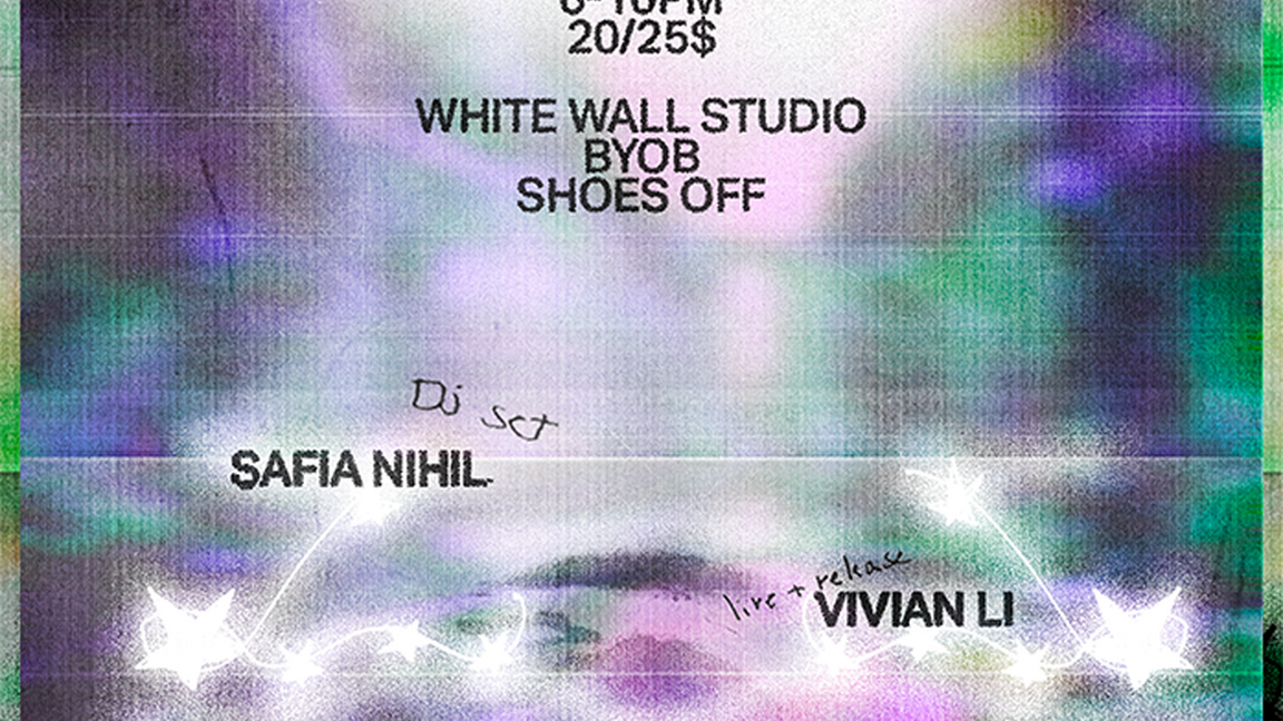 Vivian Li + Dan Planet + Safia Nihil + Miette & Physis - Double Cassette Ambient Release Party