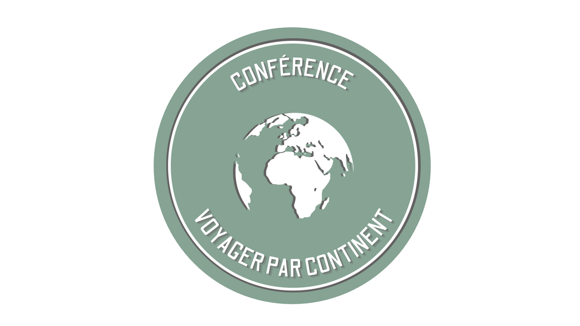 Conférence Voyage - Voyager par continent
