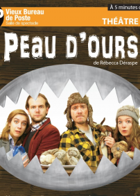 THÉÂTRE D'ÉTÉ - PEAU D'OURS