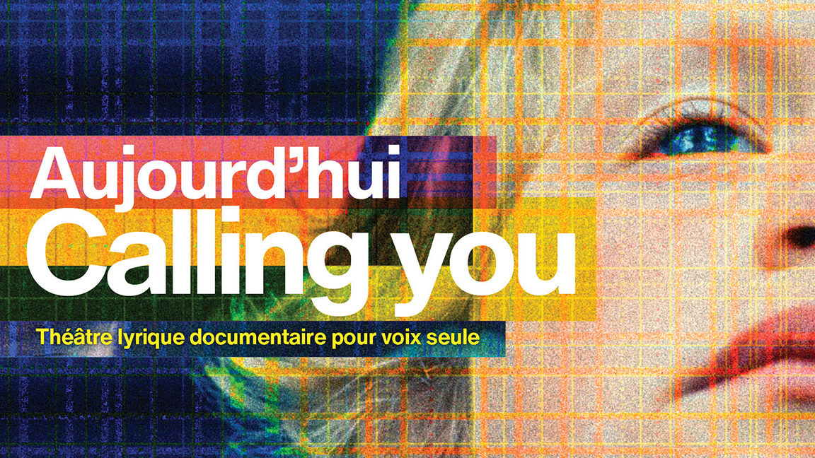 Aujourd'hui Calling you