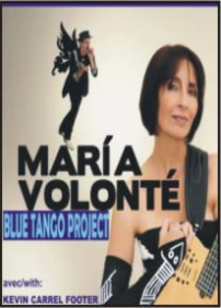 TANGO MARIA VOLONTE Blue Tango Project Concert & Milonga (Tango Dancing)