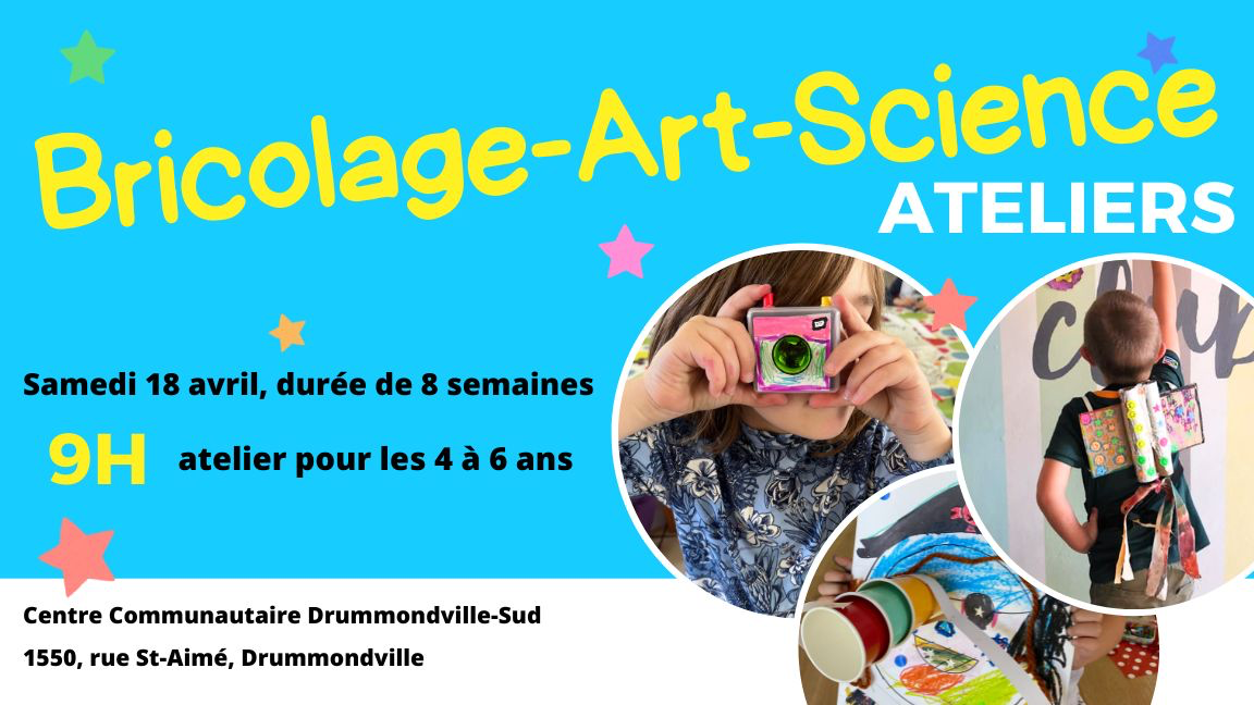 Atelier Bricolage-Art-Science 4 à 6 ans