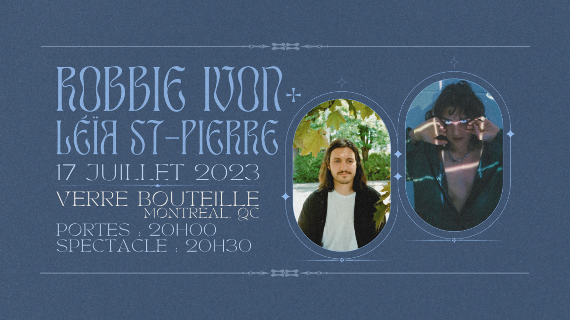 Robbie Ivon + Léïa St-Pierre au Verre Bouteille