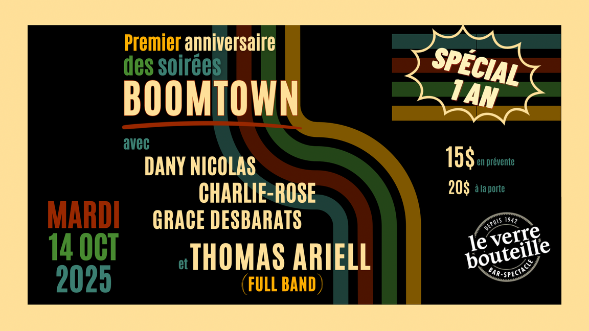 Les soirées BOOMTOWN avec Thomas Ariell (spécial 1 an!)