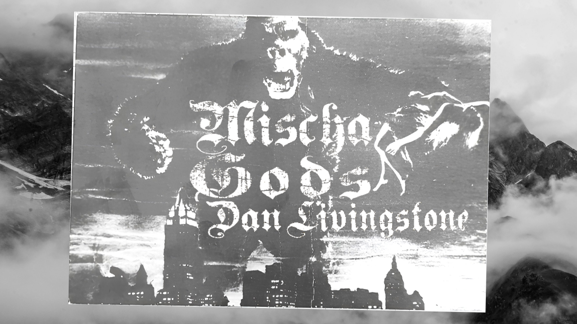 MISCHA GODS ☾ ++ DAN LIVINGSTONE ???? au Verre Bouteille !