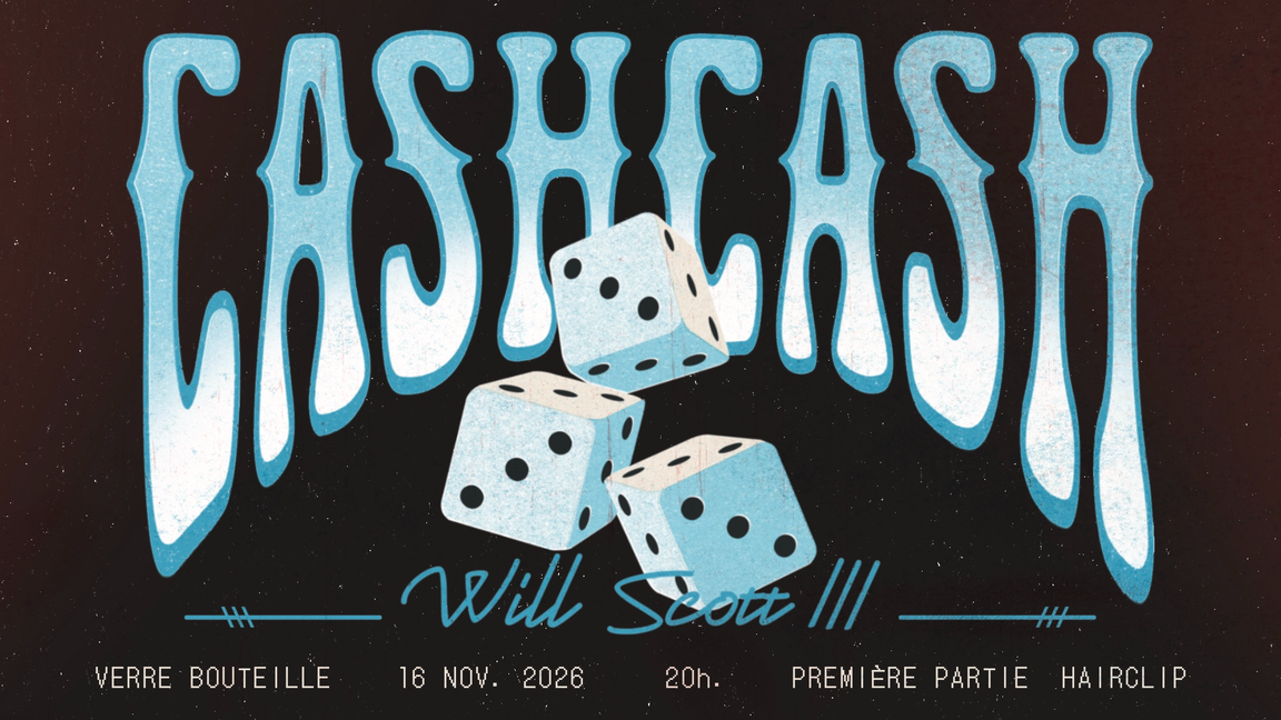 Will Scott III - CashCash (Lancement) - 1re partie : Hairclip