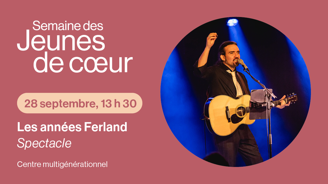 Les années Ferland