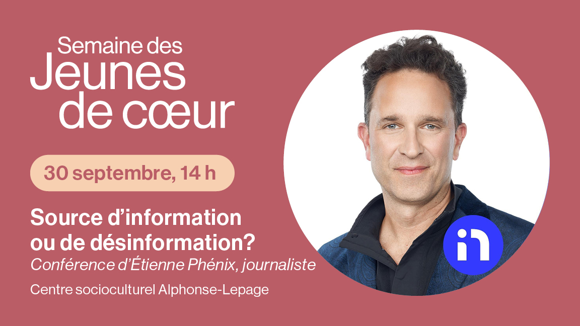 Conférence : Source d'information ou de désinformation ?