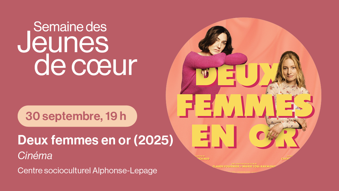Cinéma : Deux femmes en or