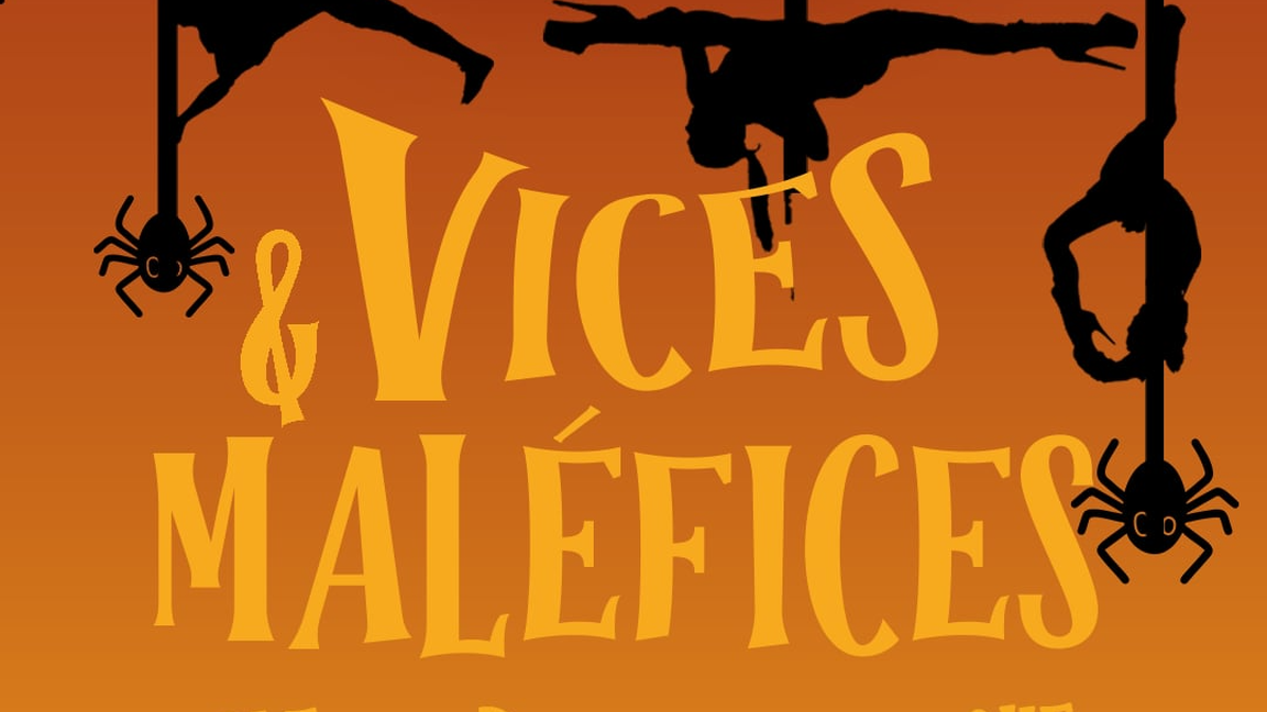Vices & Maléfices - Pole, drag, burlesque