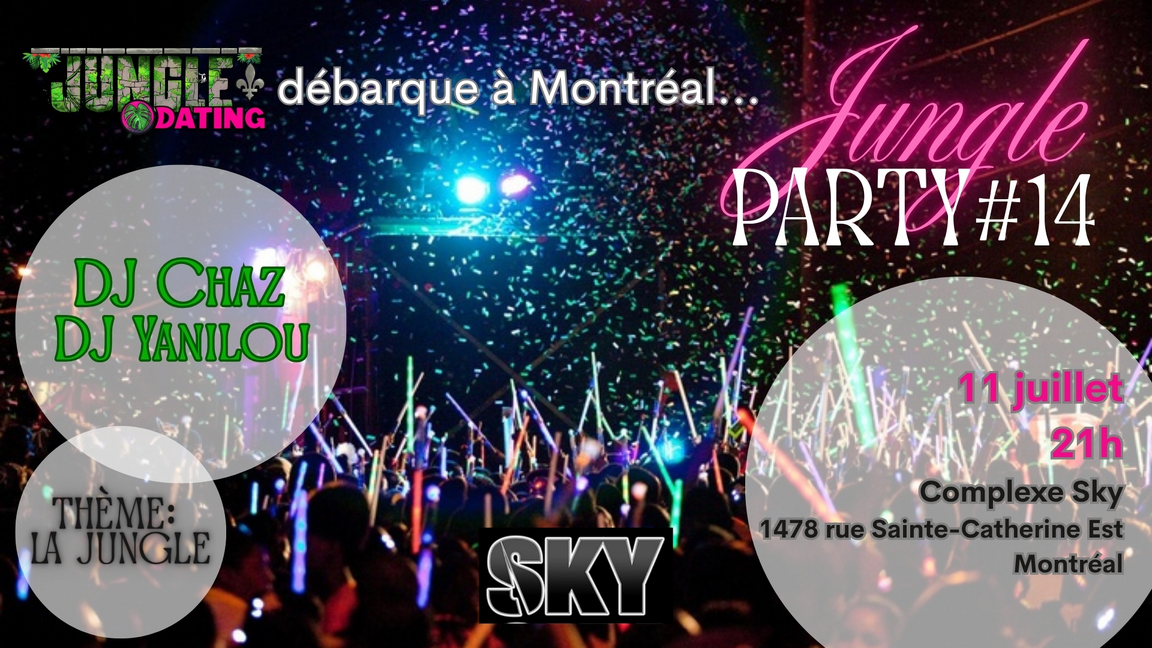 Jungle party #14 à Montréal