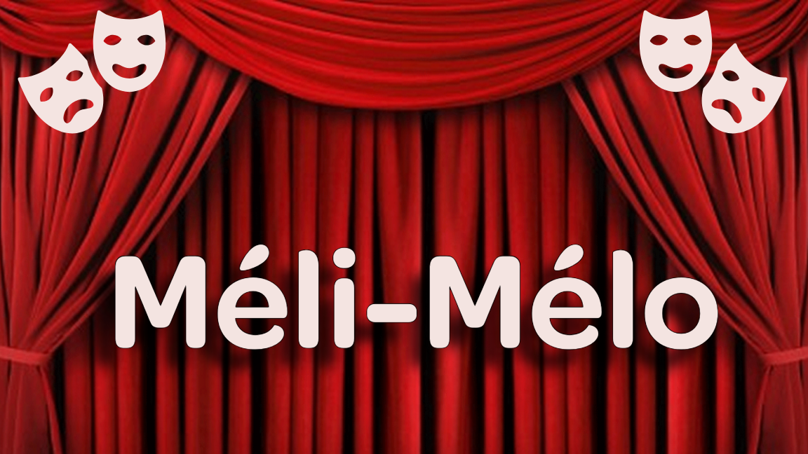 Méli-Mélo - Vendredi