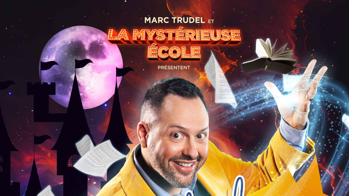 Marc Trudel et la mystérieuse école présentent: Une nouvelle histoire