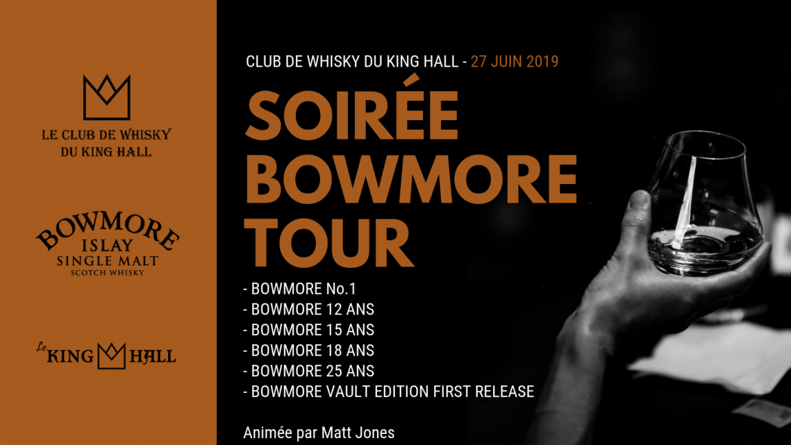 Soirée Bowmore Tour