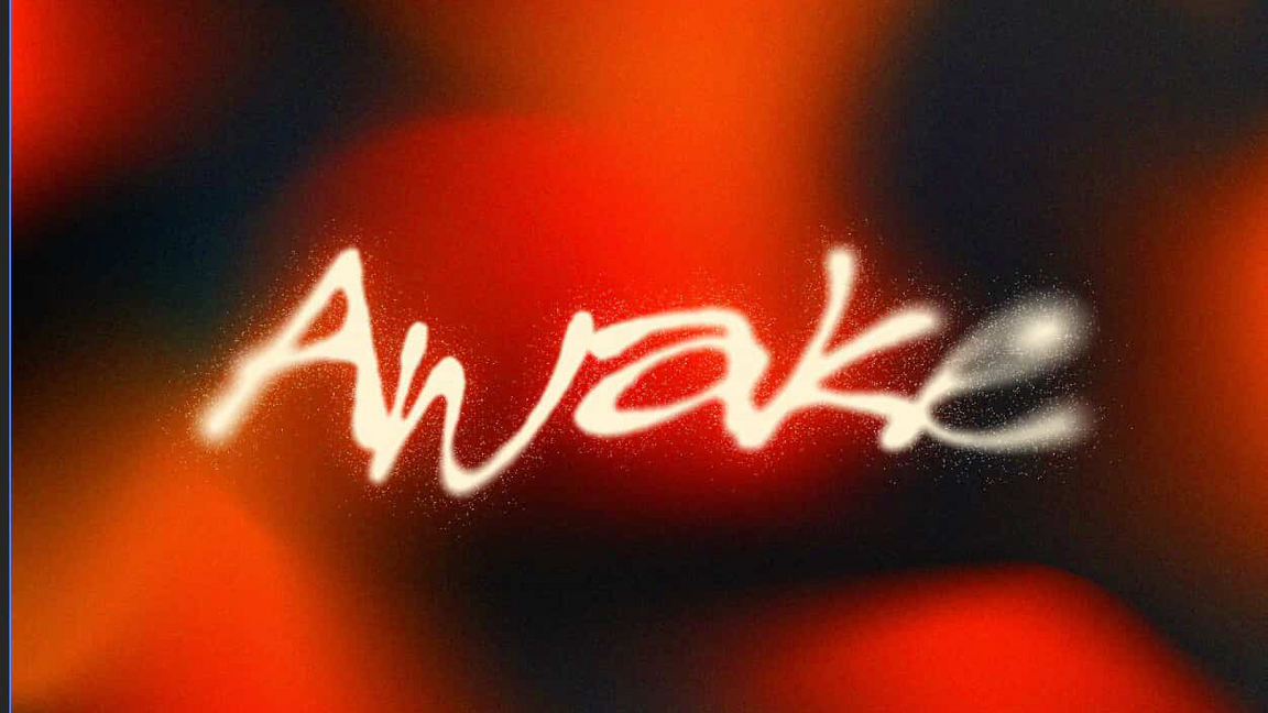 Awake : 29-30 décembre 2025