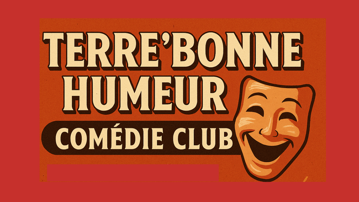 Terre'Bonne Humeur Comédie Club