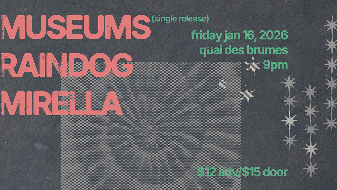 Museums / Raindog / Mirella