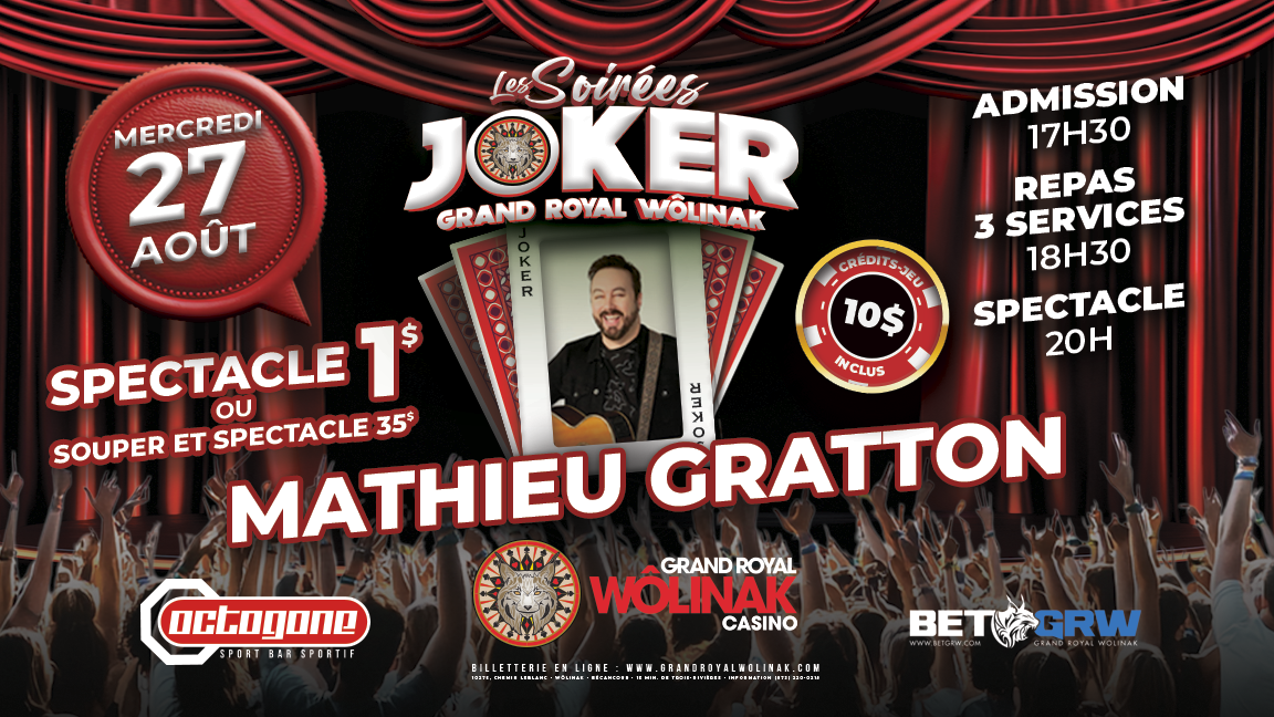 Les Soirées Joker en formule souper et spectacle - Mathieu Gratton