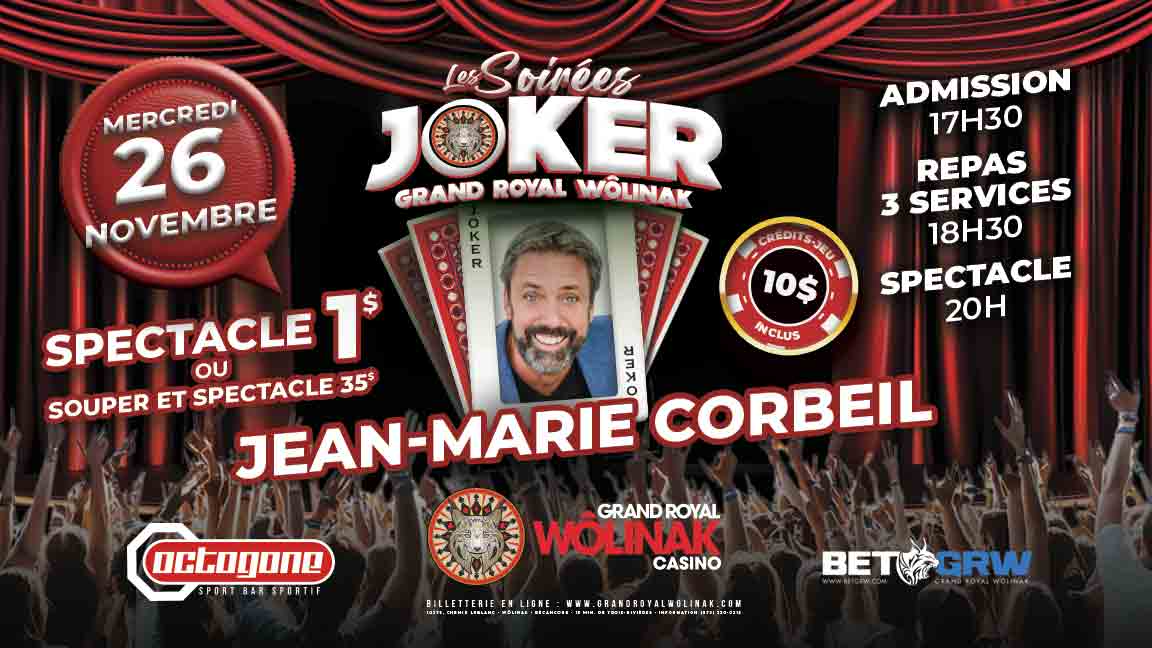 Les Soirées Joker en formule souper et spectacle - Jean-Marie Corbeil