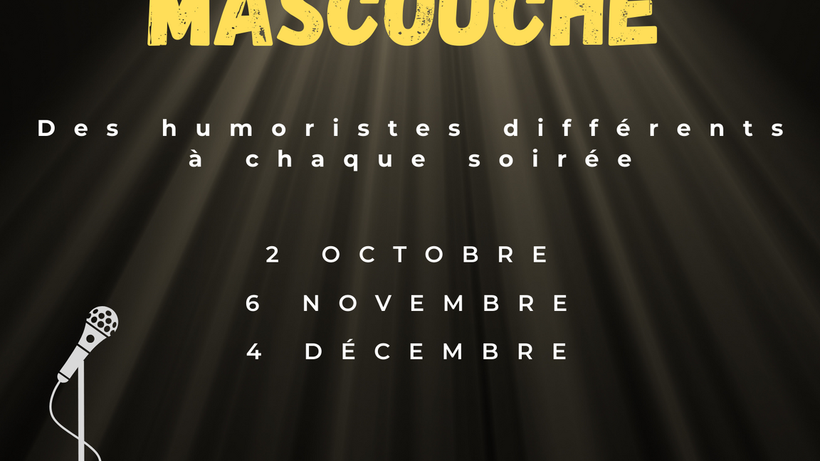 RIRE A MASCOUCHE