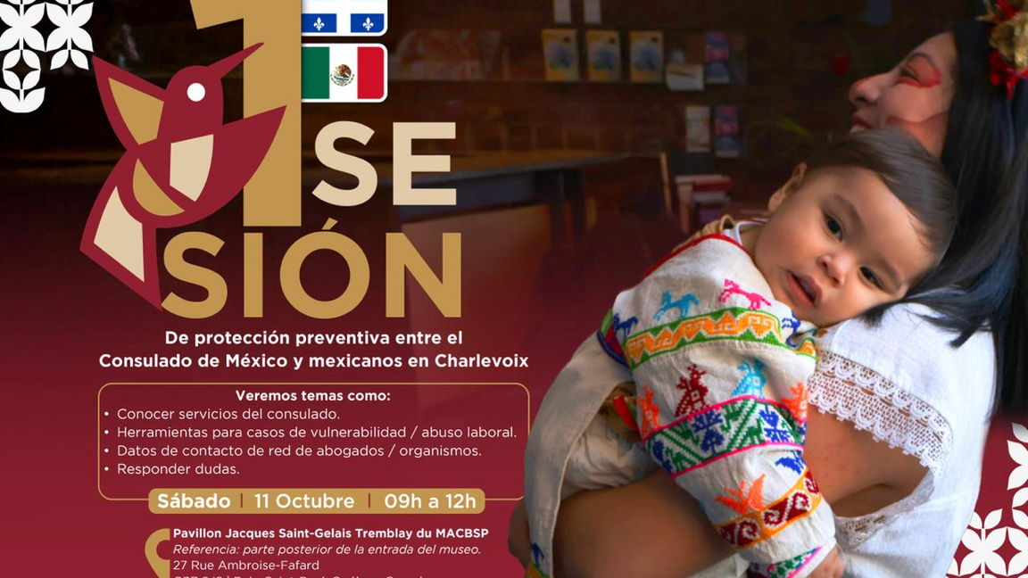Sesión de protección preventiva entre el consulado de México en Montreal y la comunidad mexicana en Charlevoix