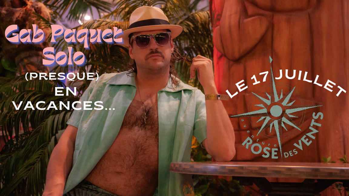 Gab Paquet Solo à l'Auberge Rose-des-Vents