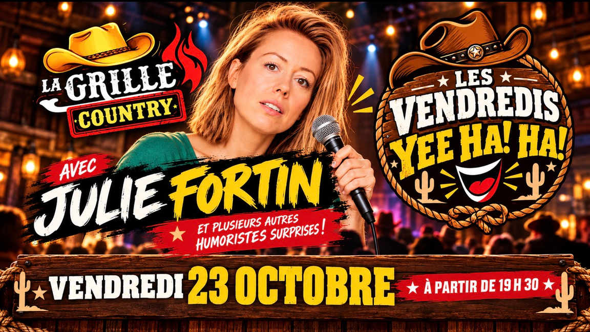 Les Vendredi YEE HA! HA!• Soirées d’humour