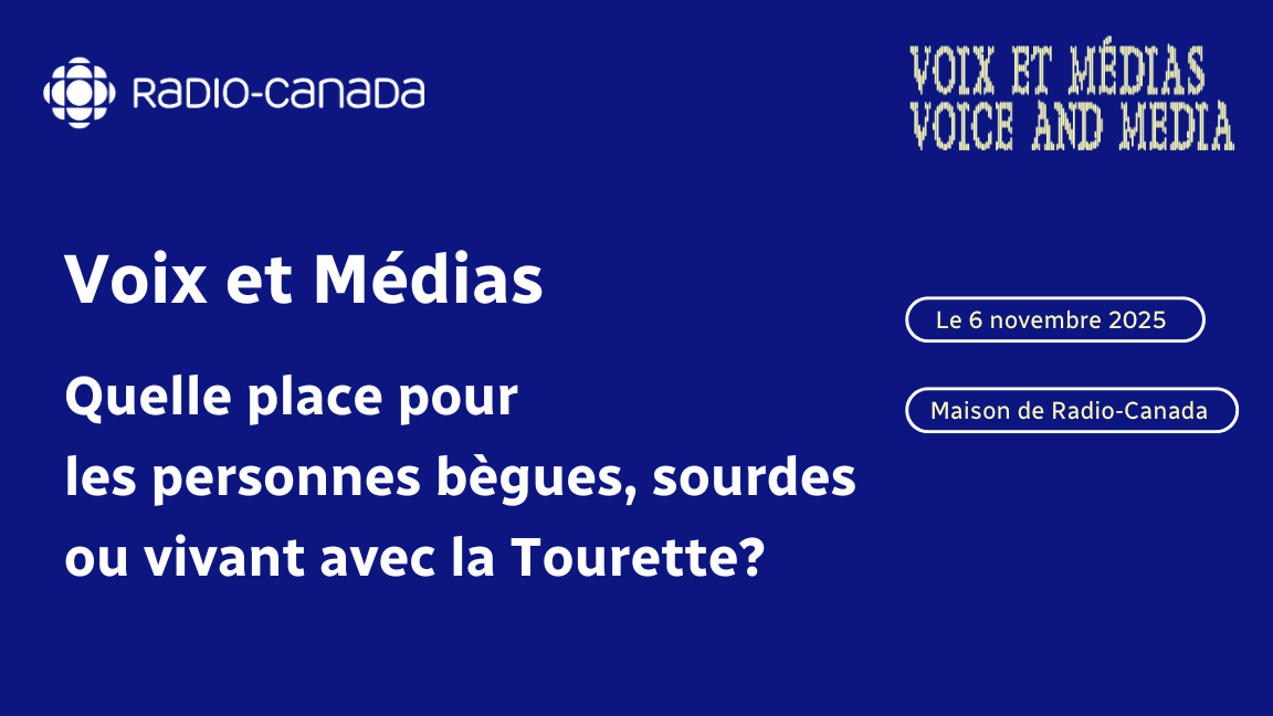 Voix et Médias : Quelle place pour les personnes bègues, sourdes ou vivant avec la Tourette?
