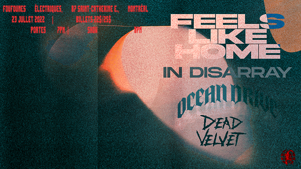 Feels Like Home / In Disarray / Ocean Drive / Dead Velvet