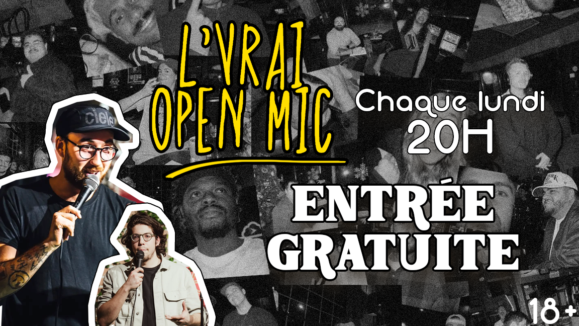HUMOUR STAND UP COMÉDIE - Spectacle Open Mic Gratuit [VRAIOPENMIC.COM]