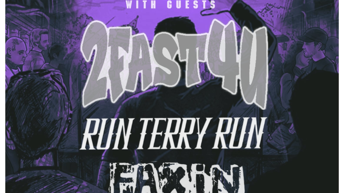 A DAY TO REMEMBER Tribute + 2FAST4U + RUNTERRYRUN + FAXIN