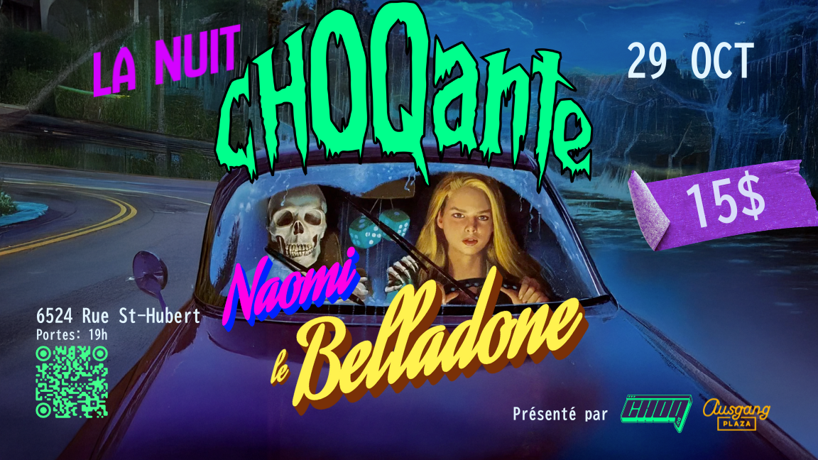 La nuit CHOQante
