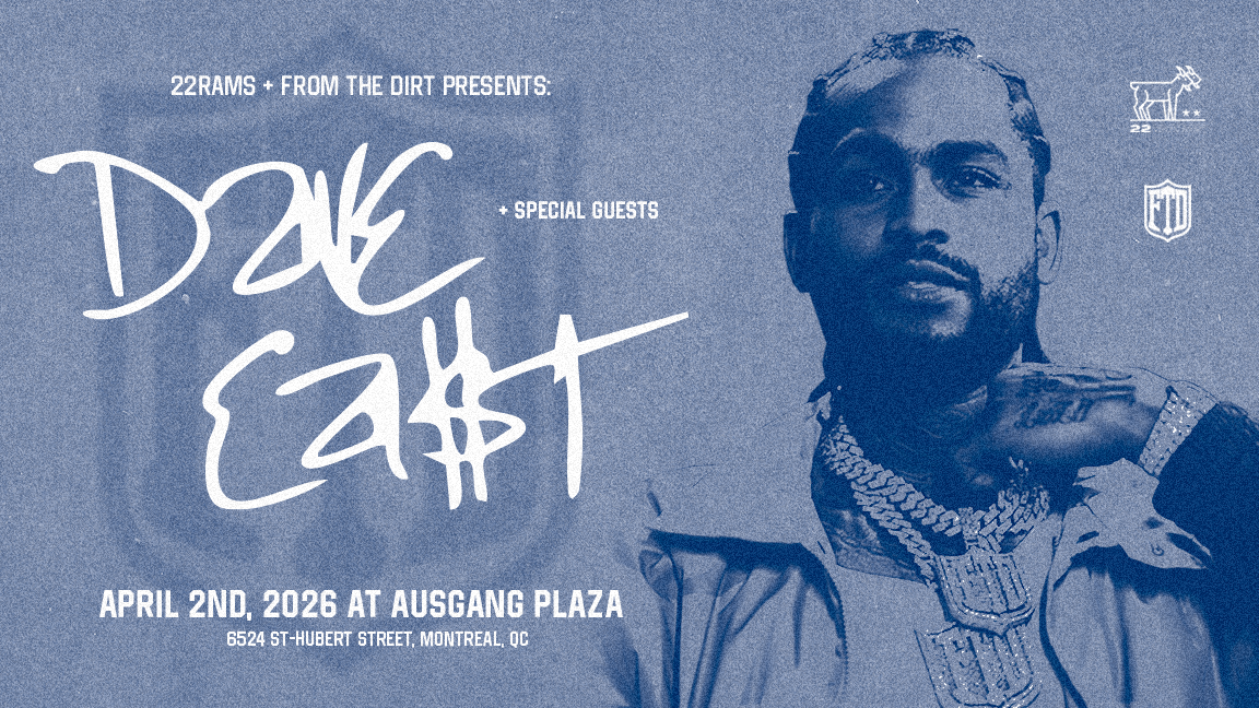 Dave East & Special Guests Live in Montréal