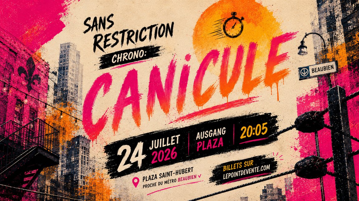 Sans Restriction Chrono : CANICULE