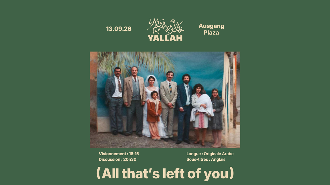 Yallah Film présente All that's left of you