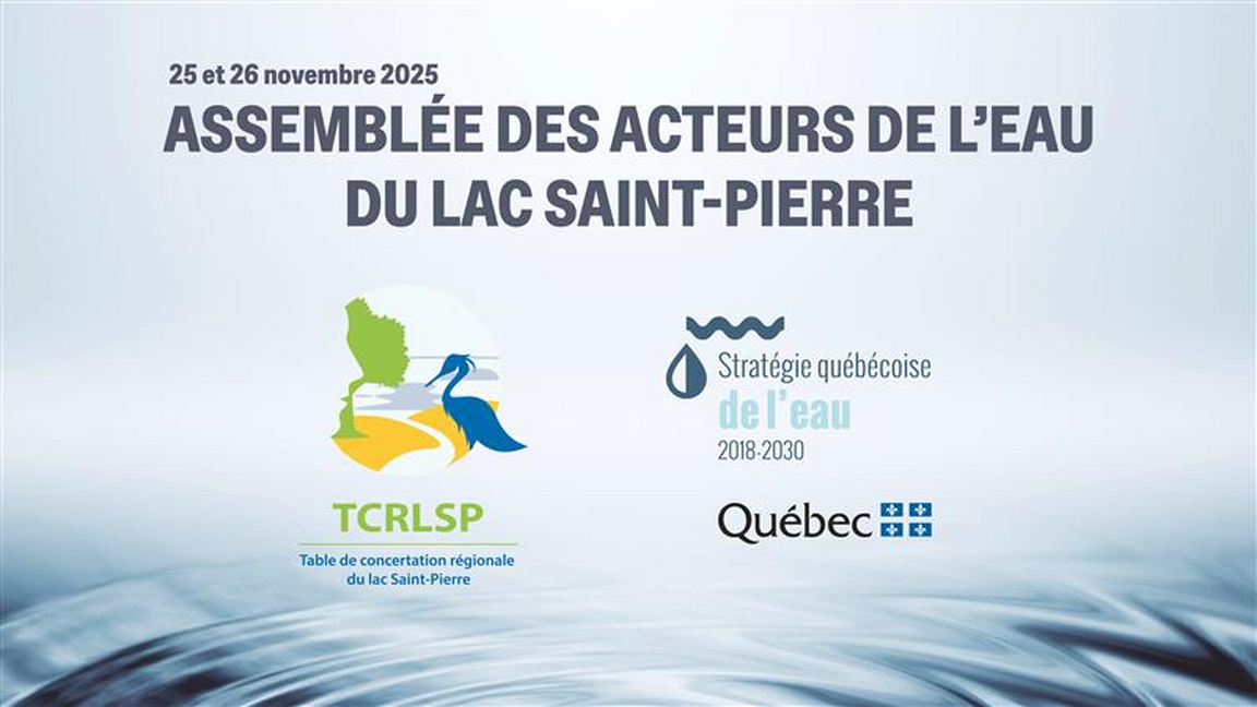 Assemblée des acteurs de l'eau du lac Saint-Pierre