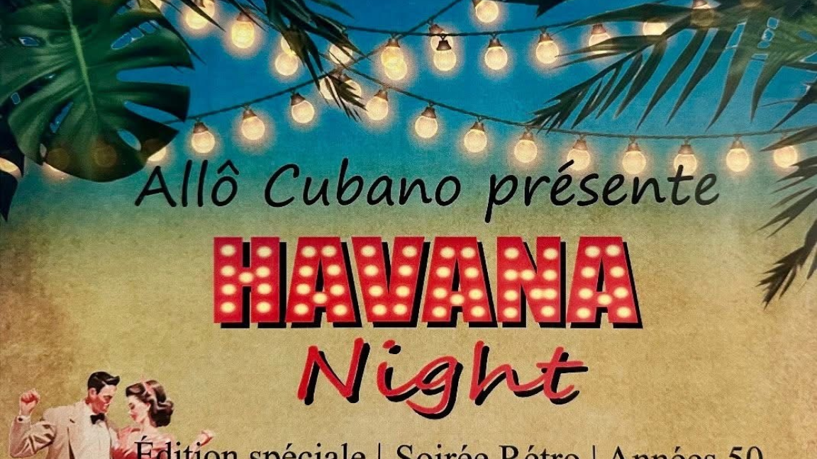 ''Havana Night'' Soirée Rétro