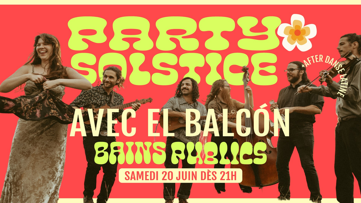 Party solstice : El balcón