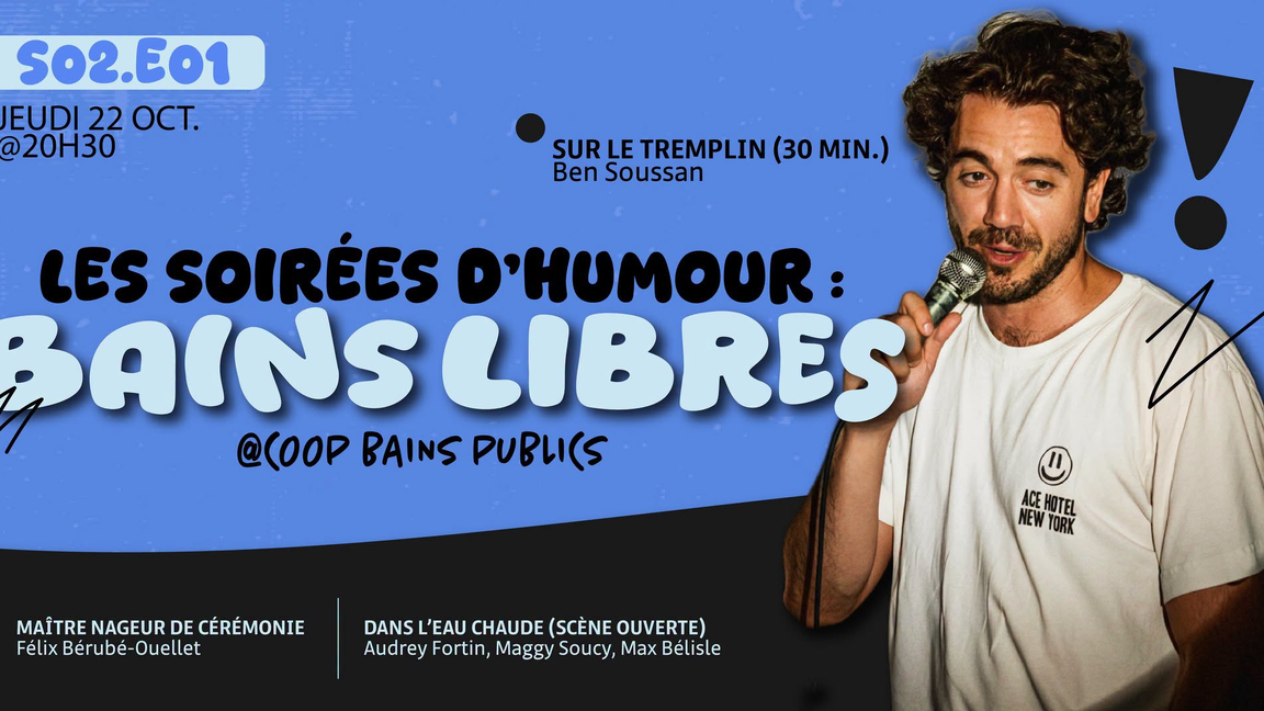 Soirée d'humour : Bains Libres