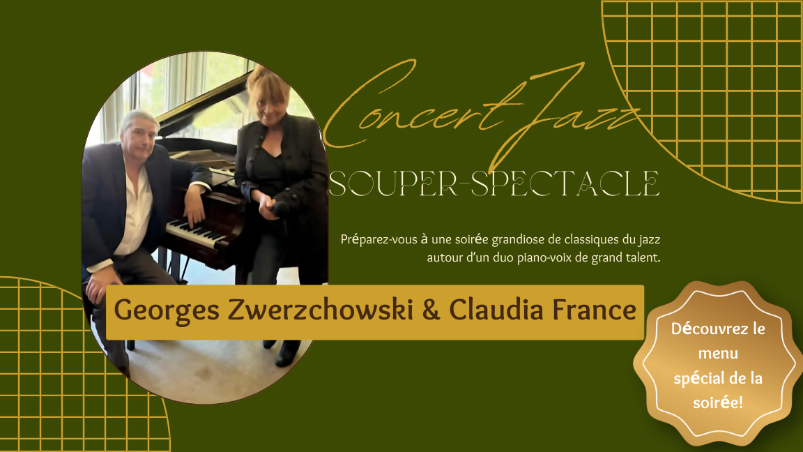 Souper Spectacle: Georges Zwerzchowski & Claudia France